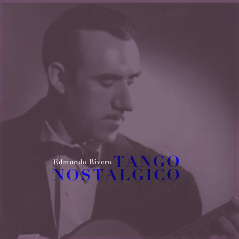 Tango Nostalgico