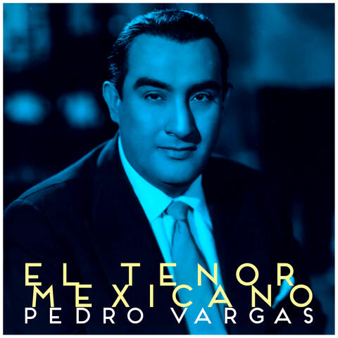 El Tenor Mexicano