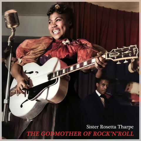 The Godmather of Rock'n'roll - a Bluesy Twist on Gospel Music