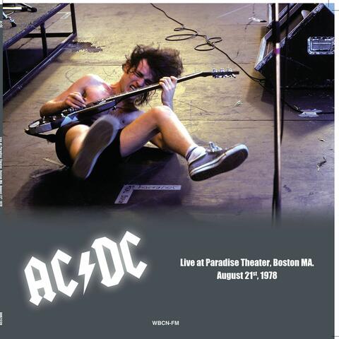AC/DC Live at Paradise Theater, Boston Ma. August 21st, 1978