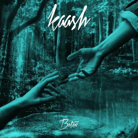 Kaash