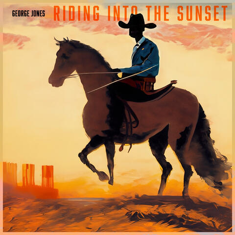 Riding into the Sunset: George Jones' Cowboy Anthems