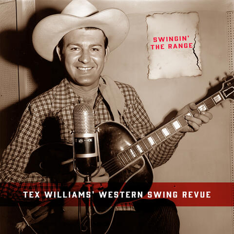 Swingin' the Range: Tex Williams' Western Swing Revue