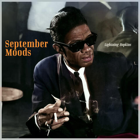 September Moods - Lightning Hopkins Blues Resonance