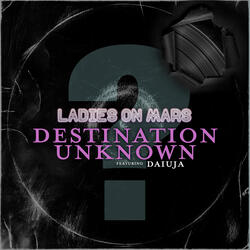 Destination Unknown
