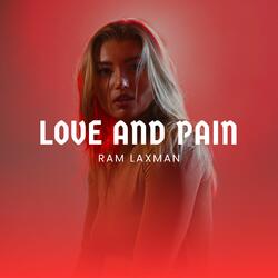 Love and Pain