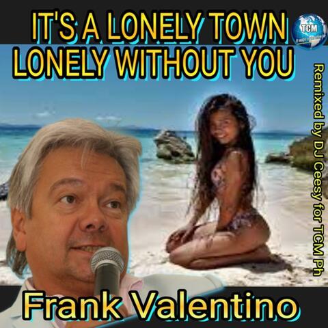 Lonely Town
