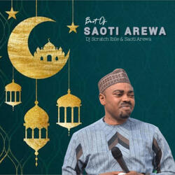 Best Of Saoti Arewa 4