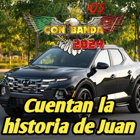 Cuentan la historia de Juan