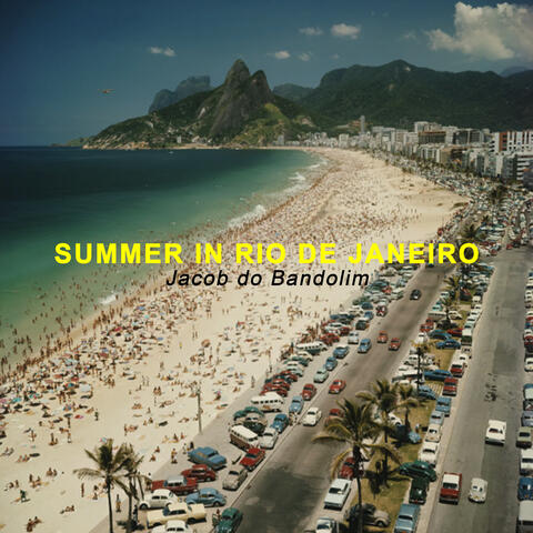 Summer in Rio De Janeiro
