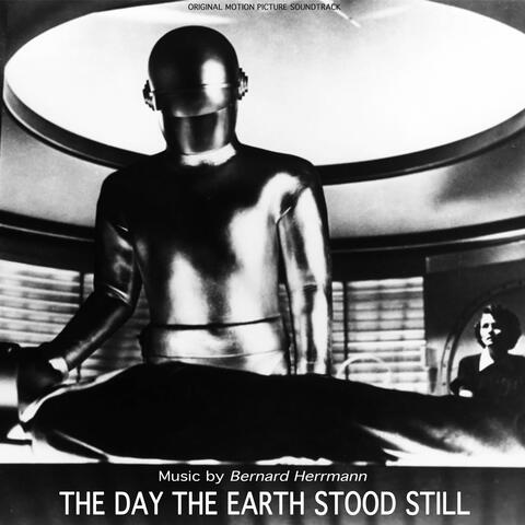 The Day the Earth Stood Still - Complete Original Motion Picture Soundtrack