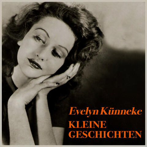 Kleine Geschichten - Evelyn Künneke's Best Hits