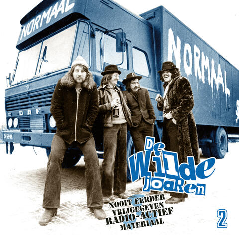 De Wilde Joaren 2 (Nooit Eerder Vrijgegeven Radio-actief Materiaal)