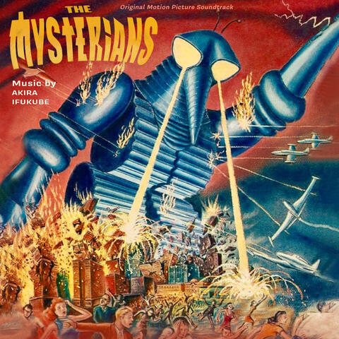 The Mysterians (ミステリアン Misuterian) - Original Motion Picture Soundtrack