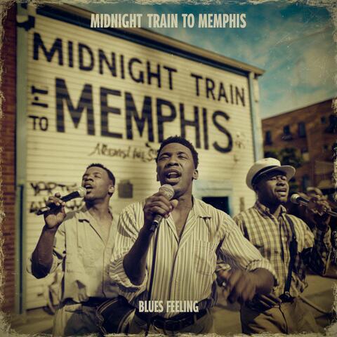 Midnight Train to Memphis