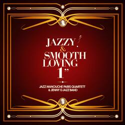 Jazzy & Smooth Loving 26