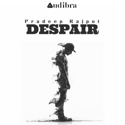 Despair