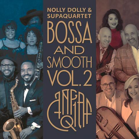 Bossa and Smooth, Vol. 2