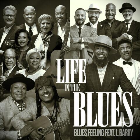 Life In The Blues