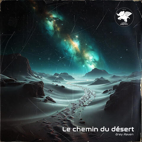 Le Chemin Du Désert