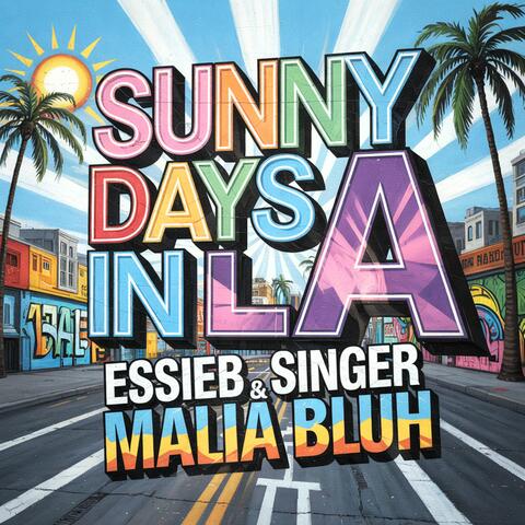 Sunny Days in La