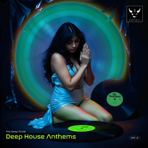 Deep House Anthems, Vol. 2