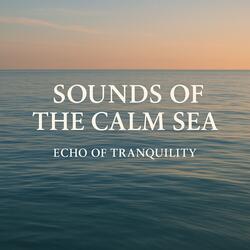 Sounds of the Calm Sea, Embracing Waters