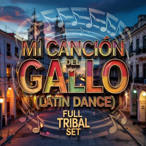 Mi Cancion del Gallo