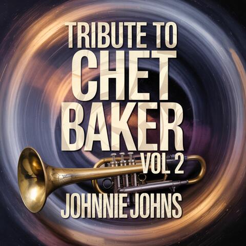 Tribute to Chet Baker, Vol. 2