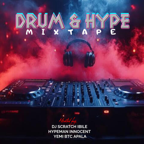 Drum & Hype Mixtape