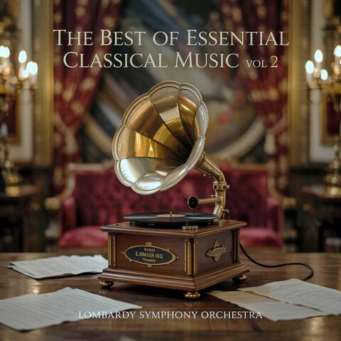 The Best Of Essential Classical Music, Vol. 2