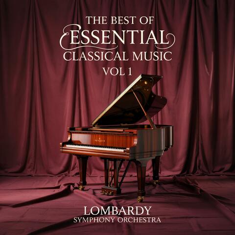 The Best Of Essential Classical Music, Vol. 1