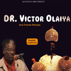 Best Of Dr. Victor Olaiya & Friends 6