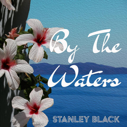 By the Waters - Lazy Day Tunes