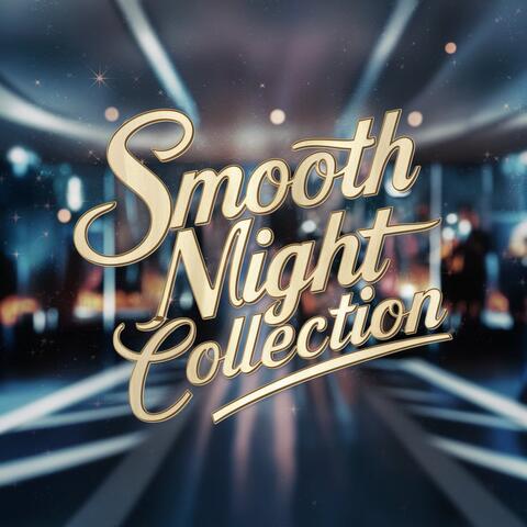 Smooth Night Collection, Vol. 2