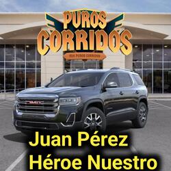 Juan Pérez Héroe Nuestro