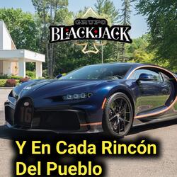 Y en Cada Rincón del Pueblo