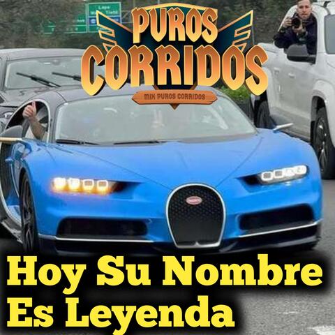 Hoy Su Nombre Es Leyenda