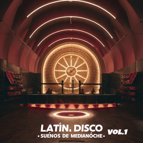 Latin-Disco - Sueños de Medianoche, Vol. 1
