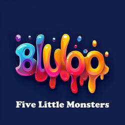 Five Little Monsters