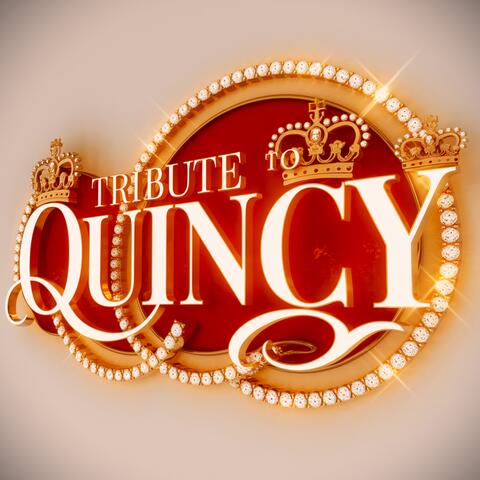 Tribute To Quincy 4
