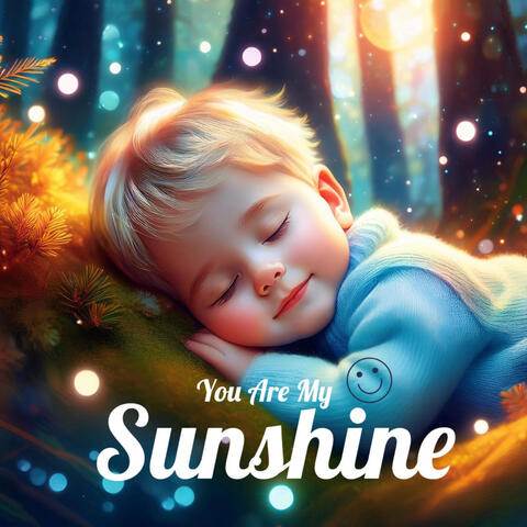 You Are My Sunshine