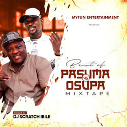 Best Of Pasuma Vs Osupa Mixtape 3