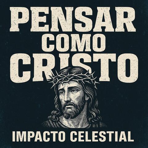 Pensar como Cristo