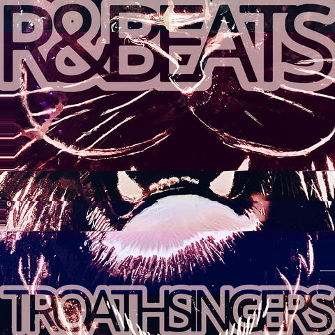 troathsingers