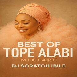Best Of Tope Alabi Mixtape 8