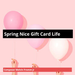 Spring Nice Gift Card Life