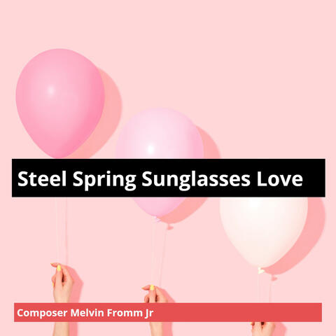 Steel Spring Sunglasses Love