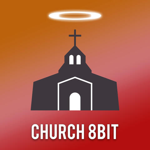 Church 8Bit Songs