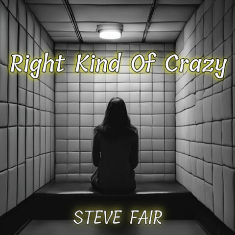 Right Kind of Crazy